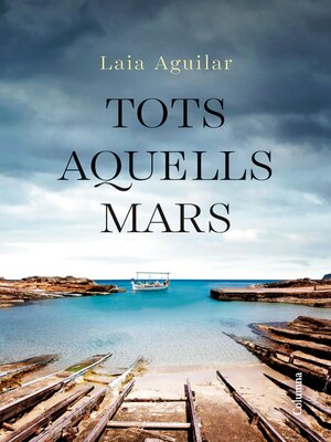 cover image of Tots aquells mars